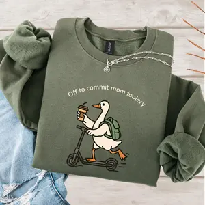 Off to Commit Mom Foolery Sweatshirt, Goose Scooter Crewneck, Funny Mama Pullover, Playful Motherhood Sweater Gift Hoodie - Sweatshirt