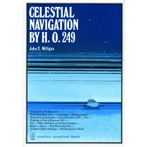 USED-Celestial Navigation by H.O.249 by Milligan, John E. (Paperback)