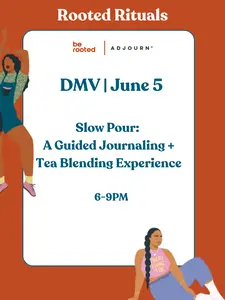 DMV | Slow Pour: A Guided Journaling and Tea Experience