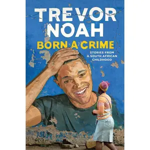 USED-Born a Crime by Trevor Noah (Hardcover)