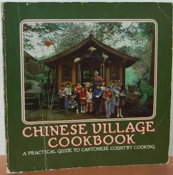 USED Book - Chinese Village Cookbook: A Practical Guide to Cantonese Country Cooking by Rhoda Yee (Paperback) - english