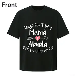 [100% Cotton] Tengo Dos Titulos Mamá Y Abuela T-Shirt Heartwarming Family Design Wear For Grandmothers Who Love Their Dual Roles Trendy Comfortable T-Shirt Great For Family Events Or Daily Casual Wear