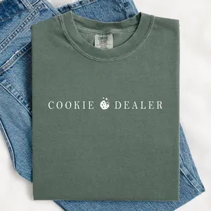 Comfort Colors Cookie Dealer Shirt, Cookie Baking T-shirt, Funny Cookie Shirt, Baker Mom Gifts, Pastry Chef Tee, Baking Shirt