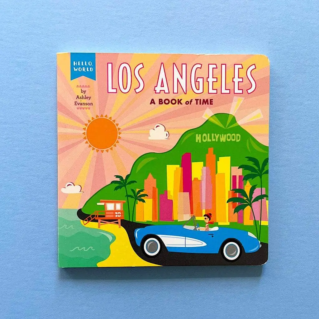 Hello, World: Los Angeles Baby Board Book