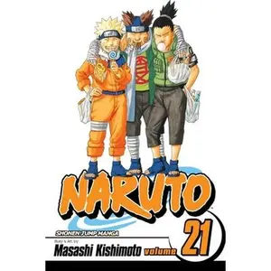 Naruto, Vol. 21 -- Masashi Kishimoto - Paperback