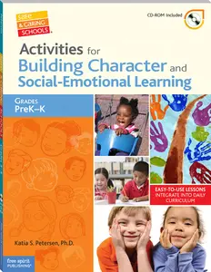 USED-Activities for Building Character and Social-Emotional Learning, Grades PreK-K [With CDROM] by Petersen, Katia S. (Paperback)