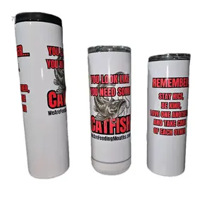 Feeding Mouths Tumblers - Inspirational Quotes & Catfish Design - Perfect for Daily Use - Stay Nice Be Kind Love One Another