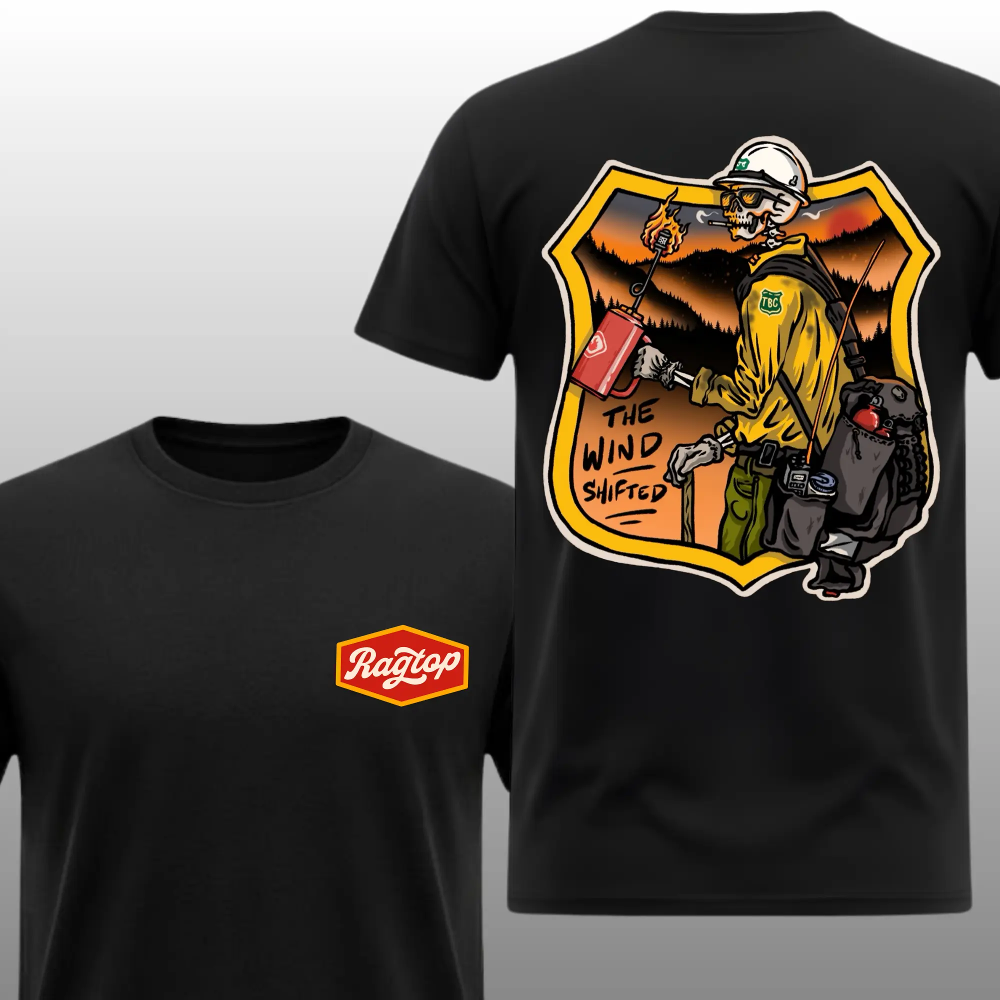 The Wind Shifted Wildland Firefighter Skeleton T Shirt, 2 Sides, Ragtop Driptorch Tattoo Graphic Tee