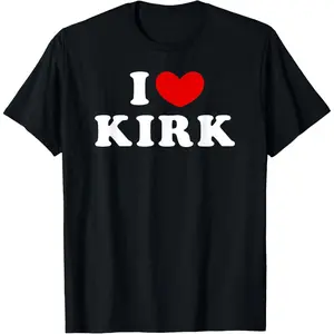 I Love Kirk, I Heart Kirk T-Shirt