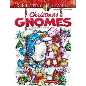 Creative Haven Christmas Gnomes Coloring Book -- Teresa Goodridge, Paperback