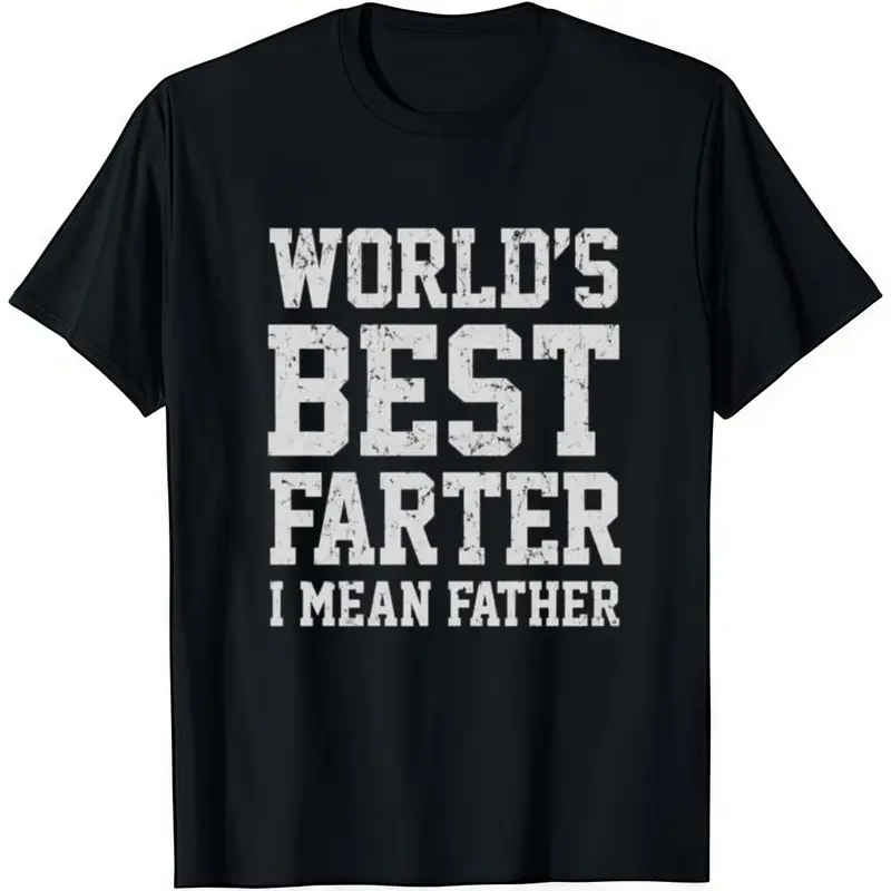 Men's Fitted Washed Cotton Round Neck Short-Sleeve Classic Graphic T-Shirt - Funny Vibes "Best Farter I Mean Father" Print, Soft Casual Everyday Top, New Year Dad Gift (men's t shirts, tiktokshopspringglowup, summervibes), World's Best Father Statement Me