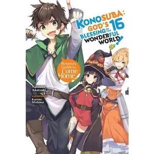 USED-Konosuba: God's Blessing on This Wonderful World!, Vol. 16 (Light Novel): Volume 16 by Akatsuki, Natsume (Paperback)
