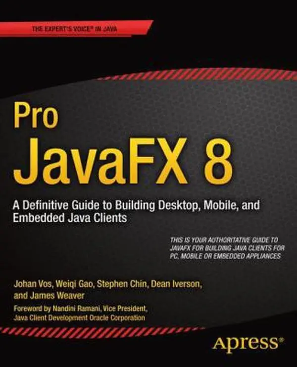 USED Book - Pro JavaFX 8: A Definitive Guide to Building Desktop, Mobile, and Embedded Java Clients by James Weaver (Paperback) - english