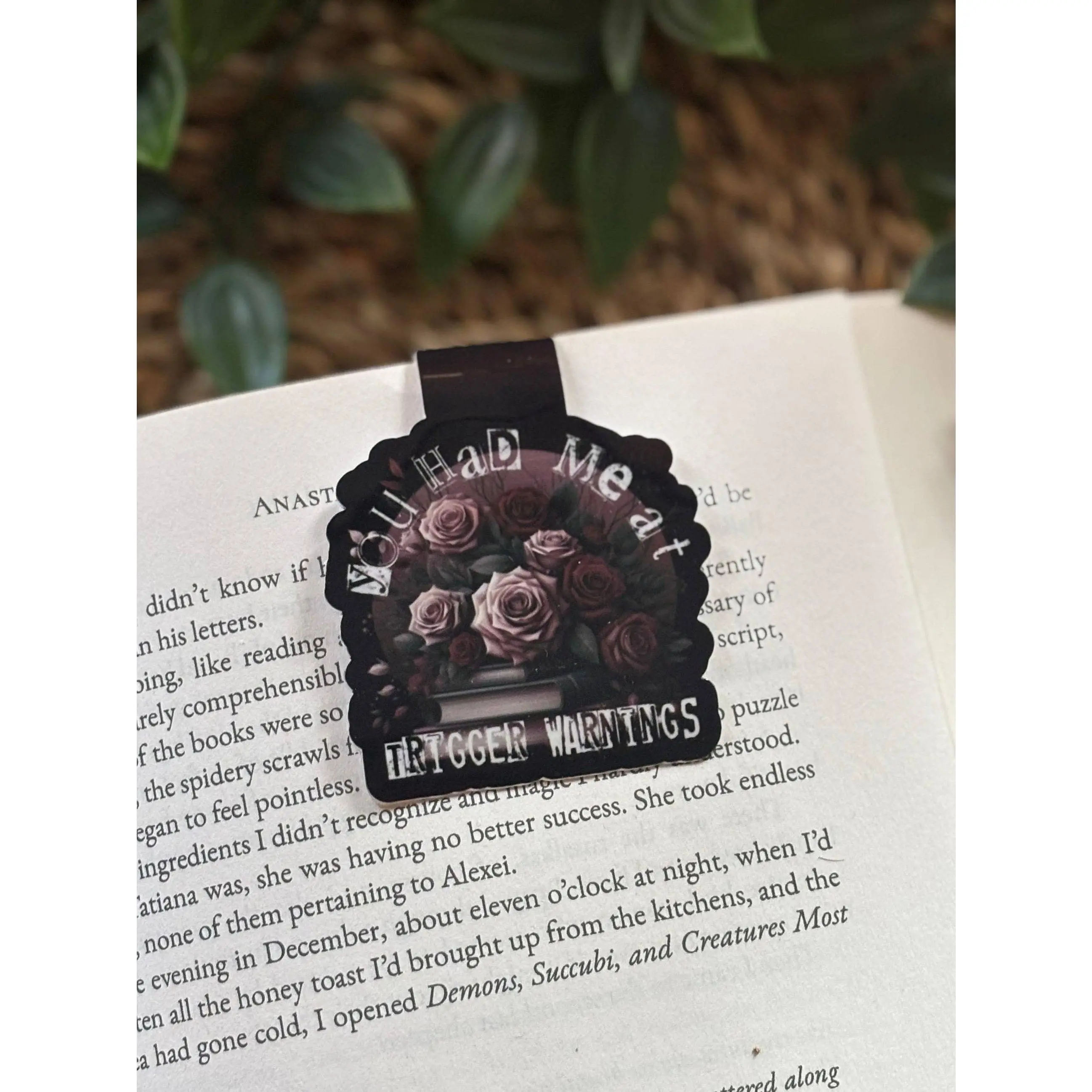 You had me at trigger warning Magnetic Bookmark