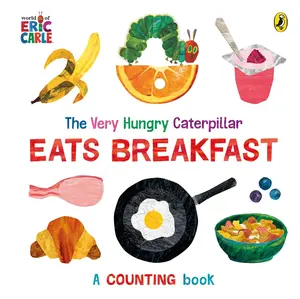 USED-The Very Hungry Caterpillar Eats Breakfast: A counting book by Eric Carle (Unknown)
