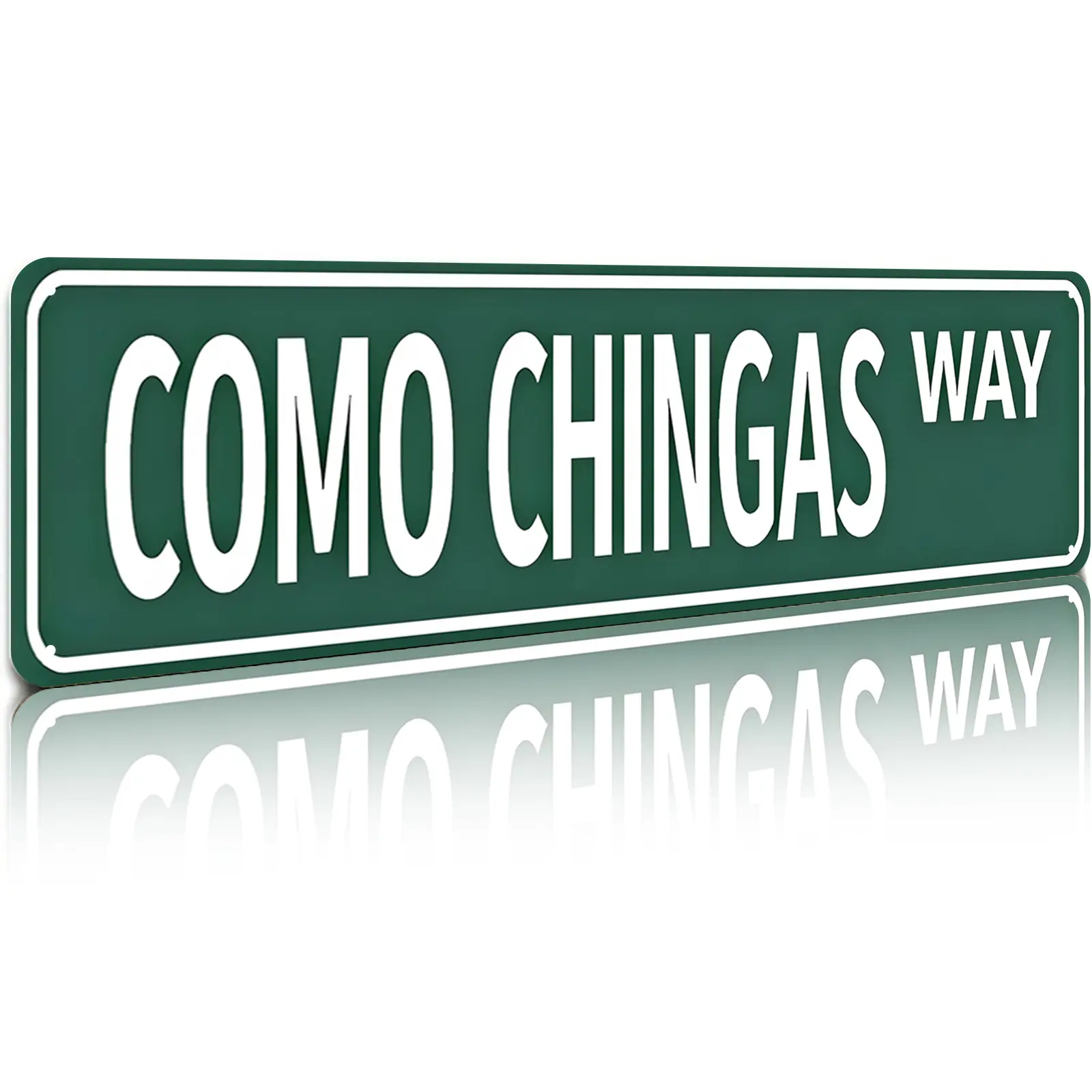 Como Chingas Way Funny Spanish Street Sign 16x4 Inch Aluminum Metal Sign - Humor Wall Decor for Bar, Man Cave, Dorm Room, Mexican Restaurant - Retro Tin Sign Gift for Spanish Speakers & Humor Fans Yard Sign Rectangle Design