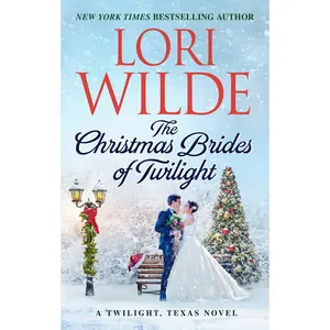 USED-The Christmas Brides of Twilight: A Twilight, Texas Novel by Wilde, Lori (Mass Market Paperback)