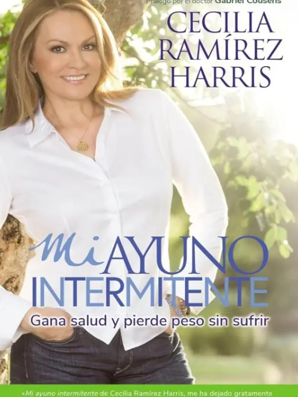 Mi ayuno intermitente: Gana salud y pierde peso sin sufrir by Cecilia Ramirez Harris [Paperback Book]