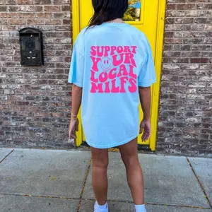 Support Your local Milfs comfort colors Cotton