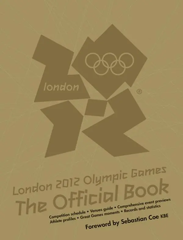 USED-London 2012 Olympic Games: The Official Book by Coe, Sebastian (Paperback)