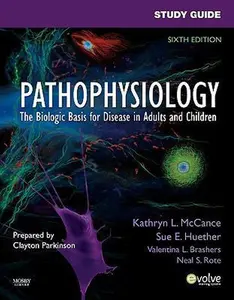 USED Book - Pathophysiology: The Biological Basis for Disease in Adults and Children by Kathryn L. McCance MS  PhD (Paperback) - english