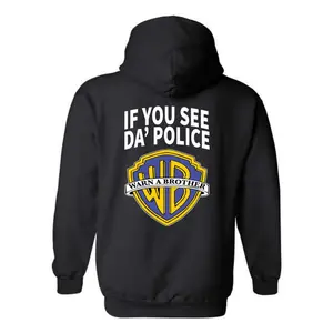 Warn a Brother Hoodie, Playful Pop Culture Twist on Iconic Hoodie, Gift for Men, Gift for Women, Full Size, Full Colors
