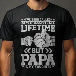 Funny Graphic Tee,Papa T Shirt, Funny Papa Shirt, Favorite Name Shirt, Dad T Shirt, Father Gift, Gift For Papa, Best Papa Ever, Father's Day T Shirt