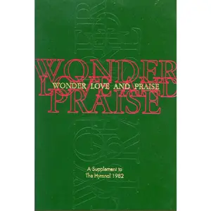 USED-Wonder, Love, and Praise Pew Edition: A Supplement to the Hymnal 1982 by Church Publishing Incorporated (Paperback)