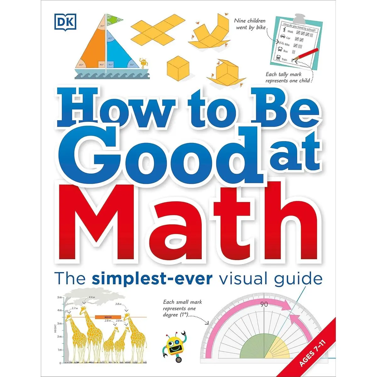 How to Be Good at Math: Your Brilliant Brain and How to Train It (DK How to Be Good at) Paperback – Illustrated, July 5, 2016