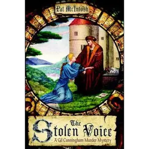 USED-Stolen Voice: A Gil Cunningham Murder Mystery by Pat McIntosh (Hardcover)