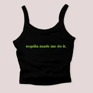 Tequila Shirt Micro Rib Tanktop - Tequila Made Me Do It