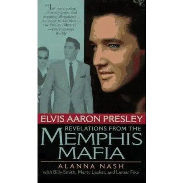 USED Book - Elvis Aaron Presley: Revelations from the Memphis Mafia by Alanna Nash (Paperback) - english