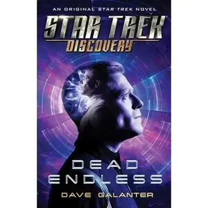 USED-Star Trek: Discovery: Dead Endless by Galanter, Dave (Paperback)