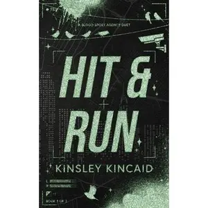 Hit & Run: A Dark Enemies to Lovers Rom-Com -- Kinsley Kincaid, Paperback