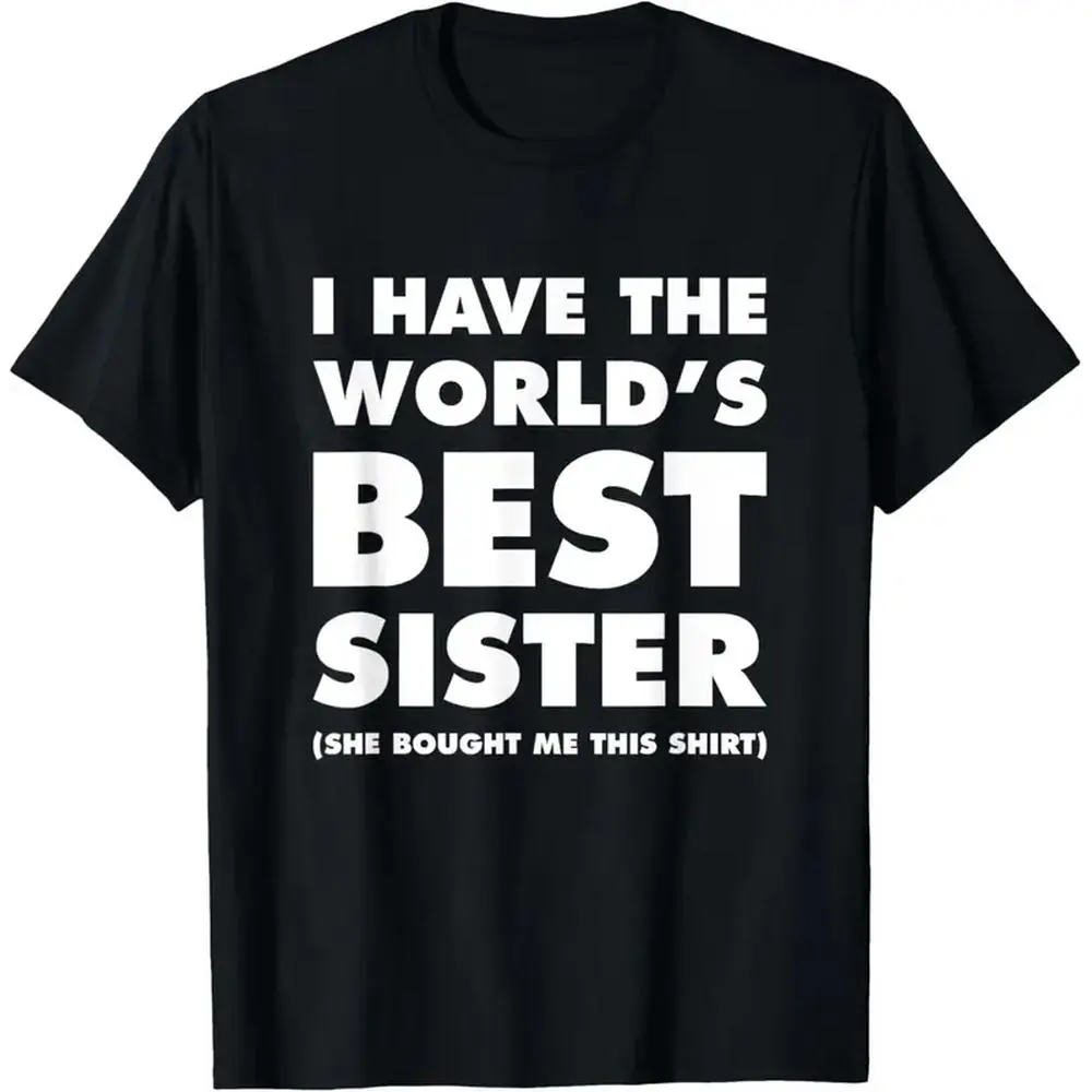 Women's Cotton "World's Best Sister" Graphic Tee Funny Sibling Gift Casual Shirt