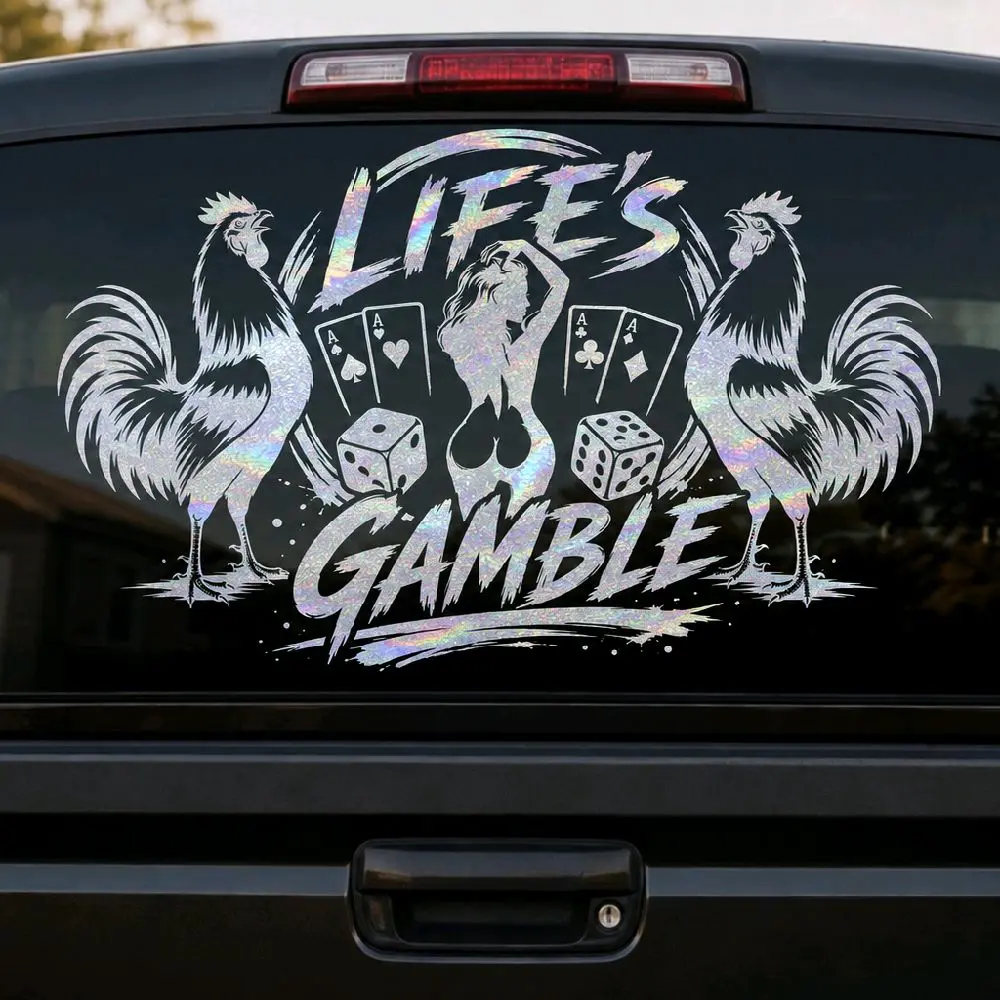 Life is a gamble, gamefowl design with model, decal for cars and trucks