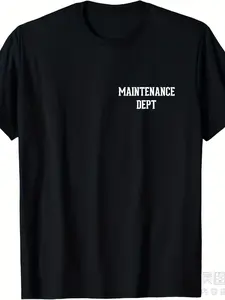 Men's & Women's Maintenance Dept Uniform T-Shirt - Heavyweight 220gsm Pure Cotton Short Sleeve Crew Neck Tee with Maintenance Dept Logo Print, All-Season for Mechanic, Technician, Janitorial Staff Uniforms