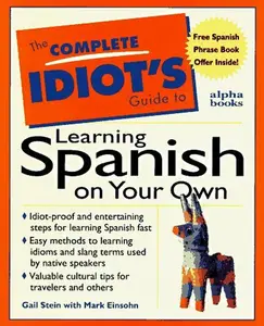 USED Book - The Complete Idiot's Guide to Learning Spanish on Your Own by Gail Stein (Paperback) - english