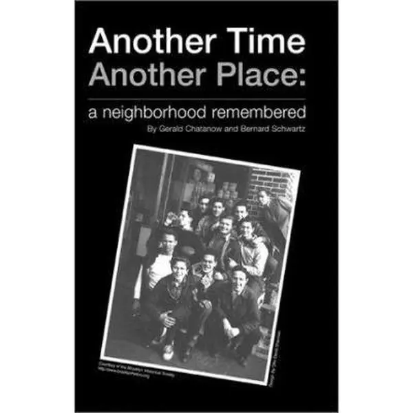 USED-Another Time Another Place by Gerald Chatanow and Bernard D. Schwartz (Paperback)