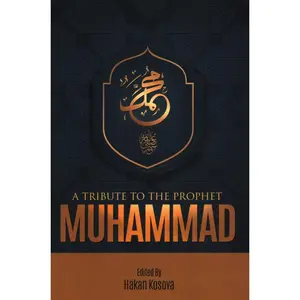 USED-A Tribute to the Prophet Muhammad (Paperback)