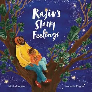 Rajiv's Starry Feelings -- Niall Moorjani, Hardcover
