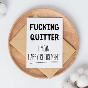 Funny Retirement card, Fucking quitter. I Mean Happy Retirement, Retirement Gift, Funny Boss Retirement Card, Best Friend Retirement