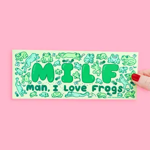 Turtle's Soup Man I Love Frogs MILF Funny Car Decal Vinyl Bumper Sticker Waterproof and Weather Resistant