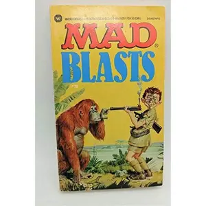 USED-Mad Blasts by Mad Magazine (Unknown)