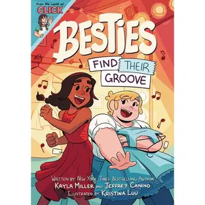 Besties: Find Their Groove by Kayla Miller||Kristina Luu||Jeffrey Canino [Paperback Book]