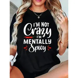 Women's Soft Cotton Round Neck Short-Sleeve Tshirt - "I'm Not Crazy I'm Mentally Spicy" Graphic Sporty Streetwear Top for Summer Sports & Outdoor Activities, Sporty Sports Tops