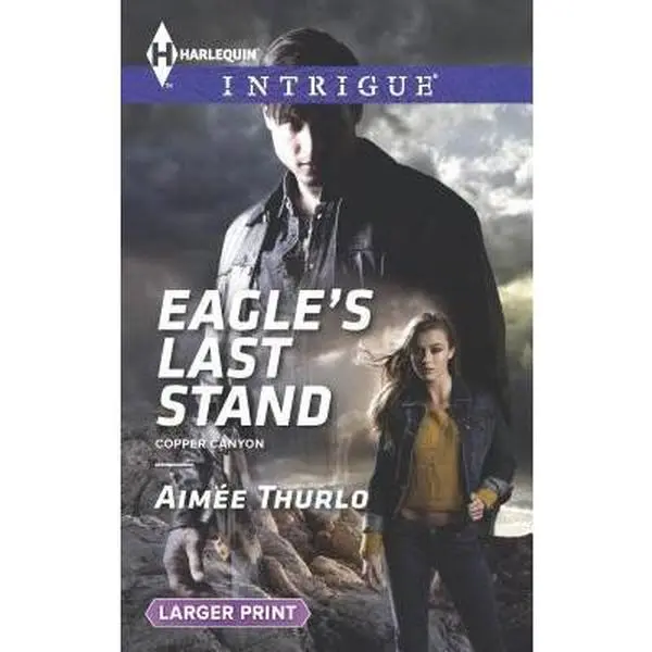 USED-Eagle's Last Stand (Copper Canyon, 6) by Aimée Thurlo (Unknown)