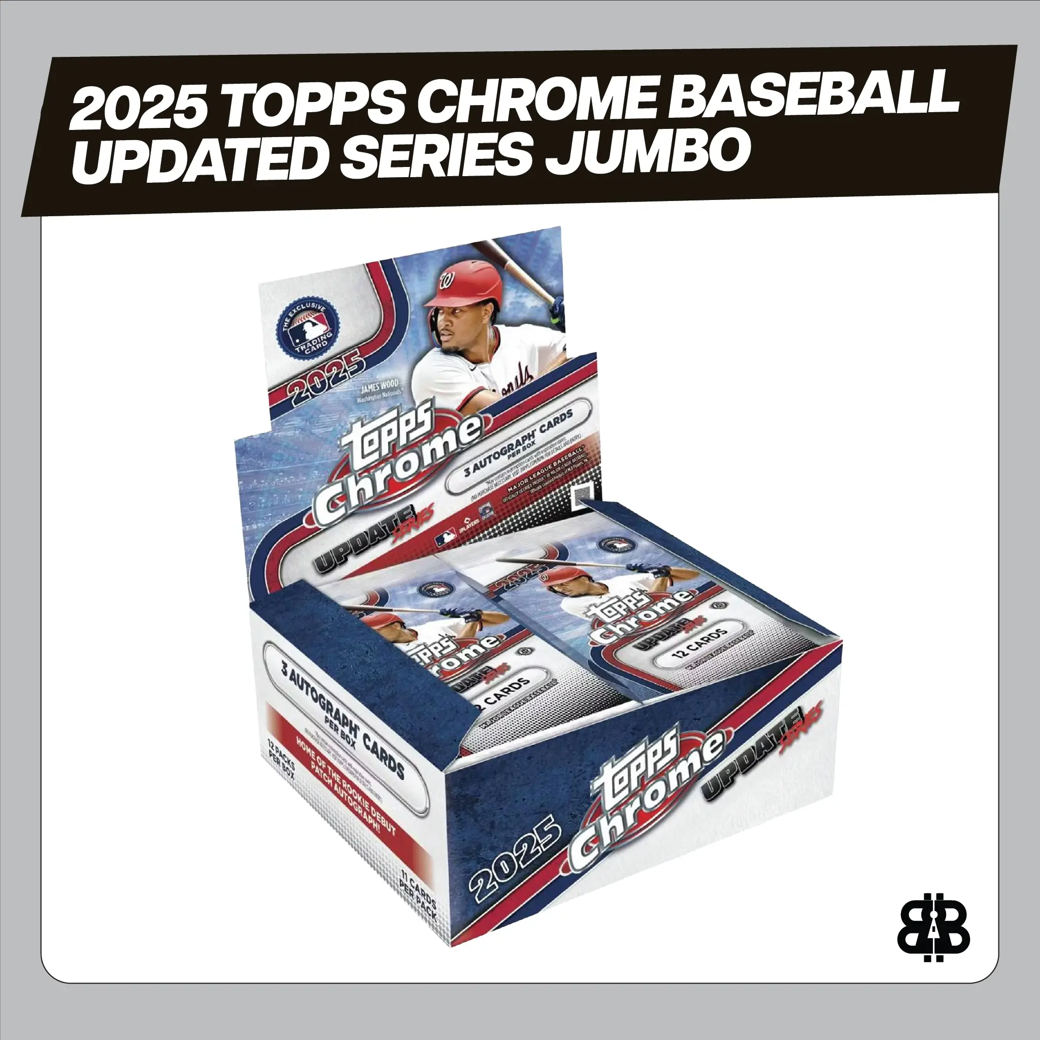 2025 Topps Chrome Baseball Updated Series Jumbo Trading Cards LV
