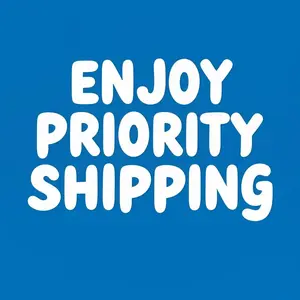 Enjoy priority shipping (Thanks for your support)