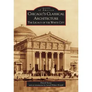 Chicago's Classical Architecture